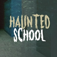 Haunted School